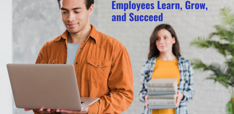 Revolutionizing the Way Employees Learn, Grow, and Succeed
