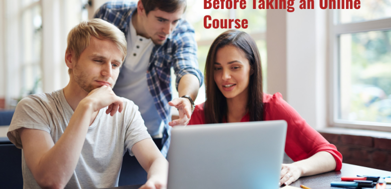 Follow some tips for choosing the right online course